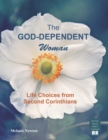 Image for The God-Dependent Woman