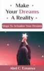 Image for Make Your Dreams A Reality