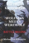 Image for Michael Kilmartin Wolf Man Meets Werewolf