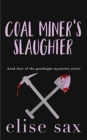 Image for Coal Miner&#39;s Slaughter