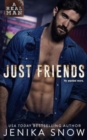 Image for Just Friends (A Real Man, 19)