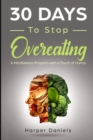Image for 30 Days to Stop Overeating
