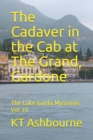 Image for The Cadaver in the Cab at The Grand, Gardone
