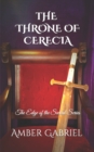 Image for The Throne of Cerecia : The Edge of the Sword Series