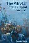 Image for The Whydah Pirates Speak, Volume 2