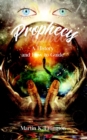 Image for Prophecy : A History and How to Guide