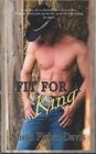 Image for Fit For A King
