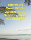 Image for Microsoft Word 2019 - Zweiter Band, Schulungsbuch mit ?bungen
