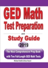Image for GED Math Test Preparation and Study Guide : The Most Comprehensive Prep Book with Two Full-Length GED Math Tests
