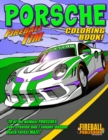 Image for Fireball Tim PORSCHE Coloring Book : 19 of the wildest PORSCHES ever created and one sooper-dooper MAZE!