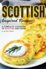 Image for Scottish Inspired Recipes