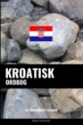 Image for Kroatisk ordbog : En emnebaseret tilgang