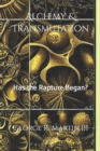 Image for Alchemy &amp; Transmutation : Has the Rapture Began?