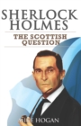 Image for Sherlock Holmes and The Scottish Question