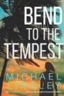 Image for Bend to the Tempest