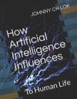 Image for How Artificial Intelligence Influences