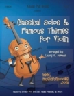 Image for Classical Solos &amp; Famous Themes for Violin
