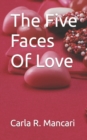 Image for The Five Faces Of Love