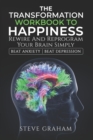 Image for The Transformation Workbook to Happiness