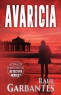 Image for Avaricia : Un thriller de misterio del detective Hensley