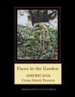 Image for Faces in the Garden : Americana Cross Stitch Pattern