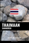 Image for Thaimaan sanakirja : Aihepohjainen lahestyminen