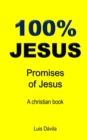 Image for 100% Jesus : Promises of Jesus