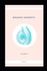 Image for Broken Sonnets : Volume IV: Poetry Collection