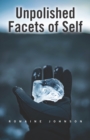 Image for Unpolished Facets of Self