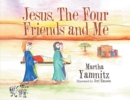 Image for Jesus, The Four Friends and Me