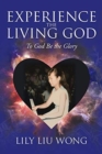 Image for Experience the Living God