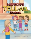 Image for Madison&#39;s Tell-All Journal
