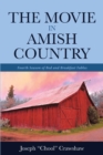 Image for Movie in Amish Country: Fourth Season of Bed and Breakfast Fables