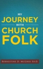Image for My Journey with Church Folk