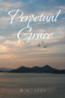 Image for Perpetual Grace