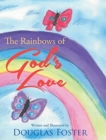 Image for The Rainbows of God&#39;s Love