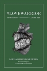 Image for #LoveWarrior : Admire Him Adore Her