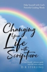 Image for Changing Your Life with Scripture