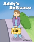 Image for Addy&#39;s Suitcase