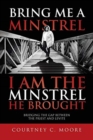 Image for Bring Me a Minstrel - I am the Minstrel He Brought