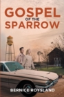 Image for GOSPEL OF THE SPARROW