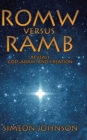 Image for ROMW versus RAMB : Reveals God, Adam, and Creation
