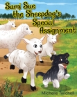 Image for Sami Sue the Sheepdog&#39;s Special Assignment