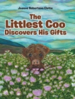 Image for The Littlest Coo Discovers His Gifts