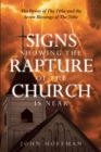 Image for Signs Showing the Rapture of the Church Is Near: The Power of the Tithe and the Seven Blessings of the Tithe