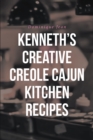 Image for Kenneth&#39;s Creative Creole Cajun Kitchen Recipes