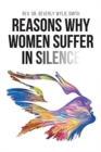 Image for Reasons Why Women Suffer in Silence