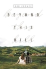 Image for Beyond This Hill