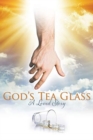 Image for God&#39;s Tea Glass