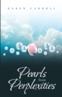 Image for Pearls from Perplexities